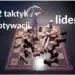 Motywacja lidera - 12 taktyk