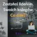 Lider swoich dawnych kolegów — co musisz wiedzieć, aby skutecznie działać.